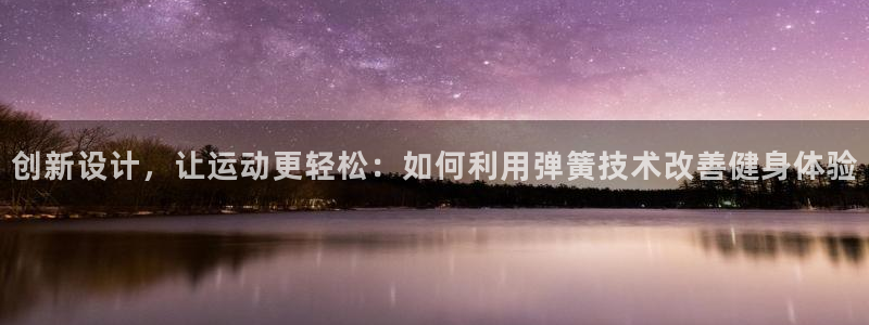 凯捷体育娱乐首页官网下载